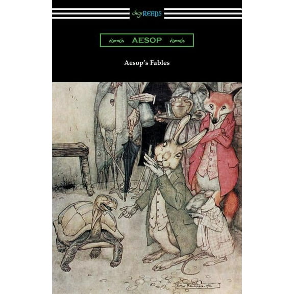 Aesop's Fables (Illustrated by Arthur Rackham with an Introduction by G. K. Chesterton), (Paperback)