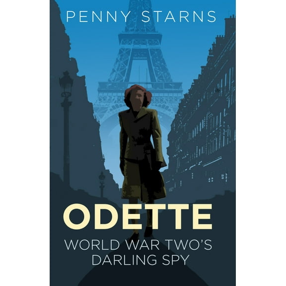 Espionage Odette: World War Two's Darling Spy, (Paperback)