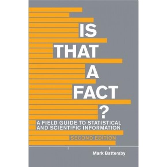 Est-ce un Fait? - Deuxième Édition: un Guide de Terrain de l'Information Statistique et Scientifique