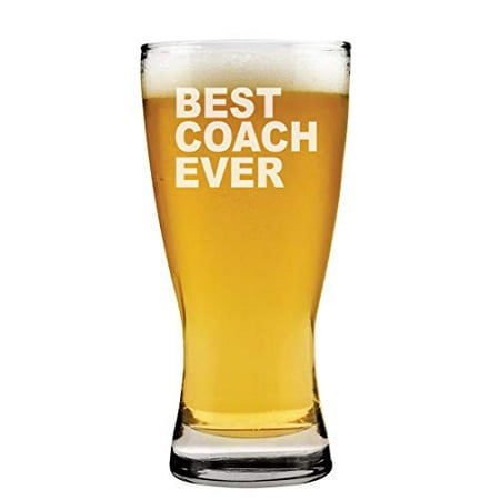 15 oz Beer Pilsner Glass Best Coach Ever