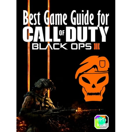 Best Game Guide for Call of Duty Black Ops III - (Best Call Of Duty Game For Android)