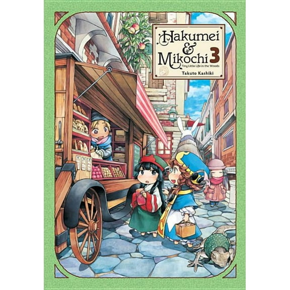 Hakumei & Mikochi: Hakumei & Mikochi: Tiny Little Life in the Woods, Vol. 3 (Series #3) (Paperback)