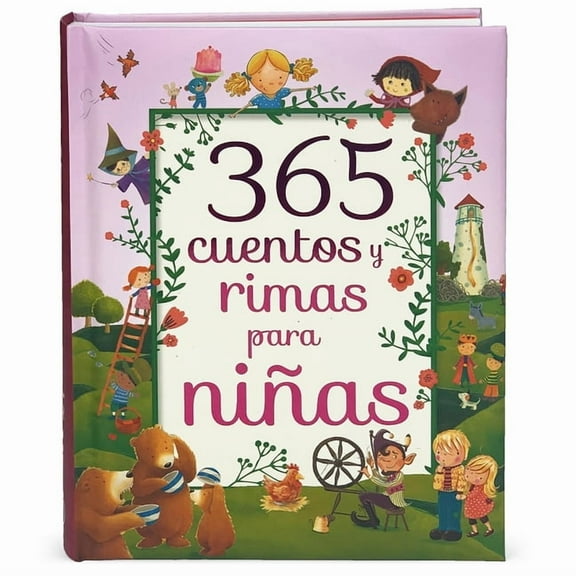 365 Cuentos Y Rimas Para Ninas, (Hardcover)