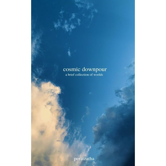 cosmic downpour, (Paperback)