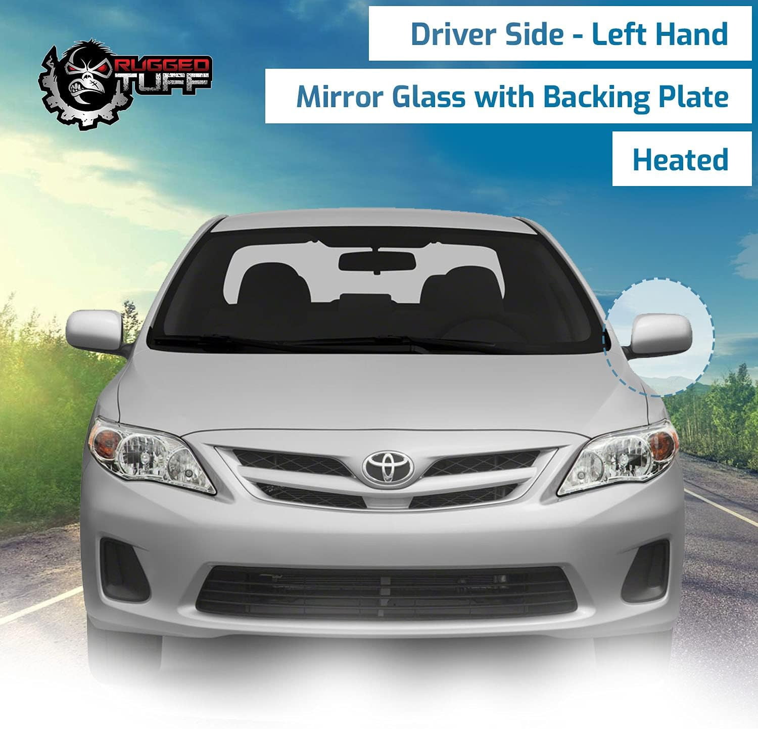 Rugged TUFF Driver Side Mirror Glass Replacement for 2009-2013 Toyota Corolla 2009-2013 Matrix (Heated Defrost)