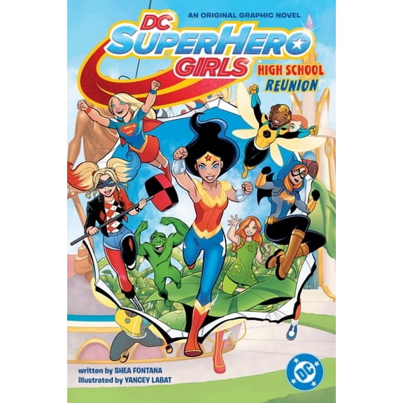 DC Super Hero Girls: High School Reunion, (Paperback)