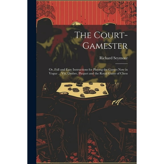 The Court-Gamester (Paperback)