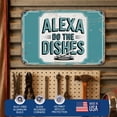 thumbnail image 5 of Aleexa Do the Dishes Metal Poster by DC | Vintage Tin Sign Wall Art for Indoor Use | 20x16" Rust-Free Aluminum Decor for Kitchen | UV Protected & Weatherproof Print | Made in USA, 5 of 7