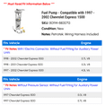 thumbnail image 2 of Fuel Pump - Compatible with 1997 - 2002 Chevy Express 1500 1998 1999 2000 2001, 2 of 2
