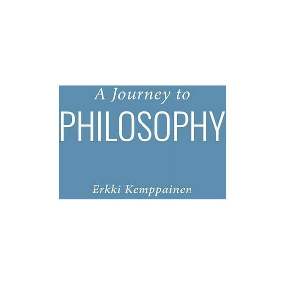 A Journey to Philosophy, (Paperback)