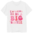 thumbnail image 4 of ibiyuan Big Sister Shirts for Toddler Girls Promoted To Girls Outfit Embroidered T-Shirt Big Sis Announcement Girl Short Sleeve Girls Shirts Big Sister Gift Tees Girl Tops 5t, 4 of 4