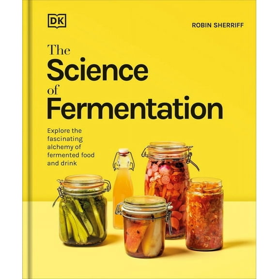 The Science of Fermentation, (Hardcover)