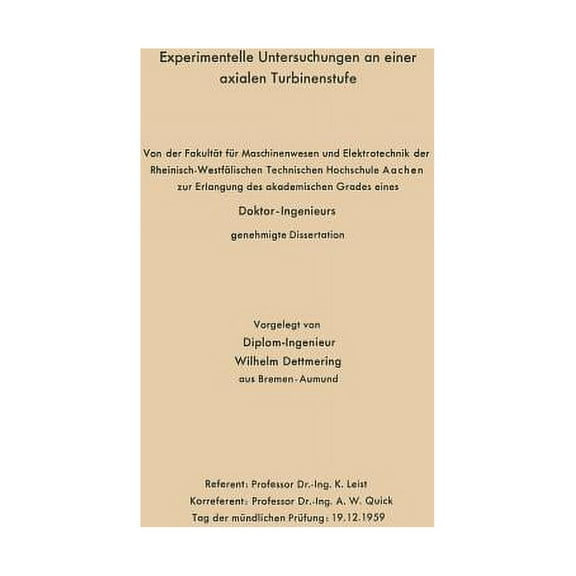 Experimentelle Untersuchungen an Einer Axialen Turbinenstufe, (Paperback)
