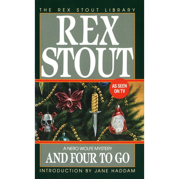 Nero Wolfe: And Four to Go (Series #30) (Paperback)