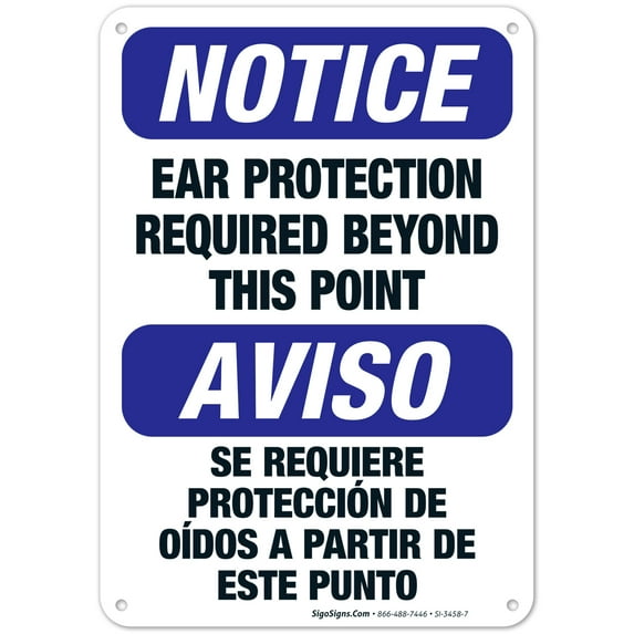 Bilingual Ear Protection Required Beyond This Point Sign, OSHA Sign, 10x7 Aluminum