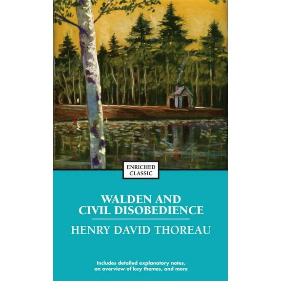 Enriched Classics: Walden and Civil Disobedience (Paperback)