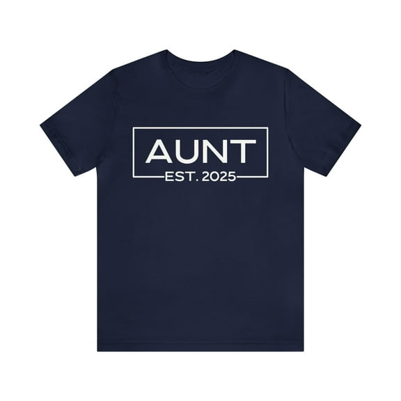 Aunt Est 2025 Women's Shirt, Aunt Pregnancy Announcement 2025