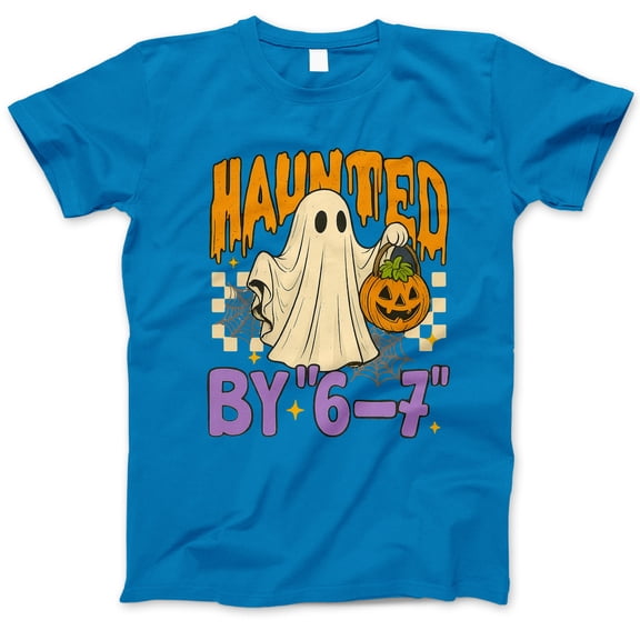 Haunted By 6–7 Halloween T-Shirt – Ghost & Pumpkin Graphic Tee, Spooky October Outfit, Trick-or-Treat Event Top, Cute Ghost Tee, Gen Z shirt