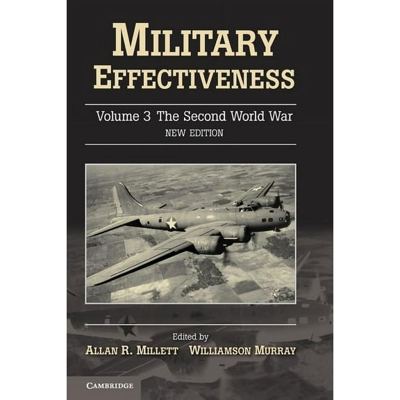 Military Effectiveness 3 Volume Set The Second World War, (Paperback)