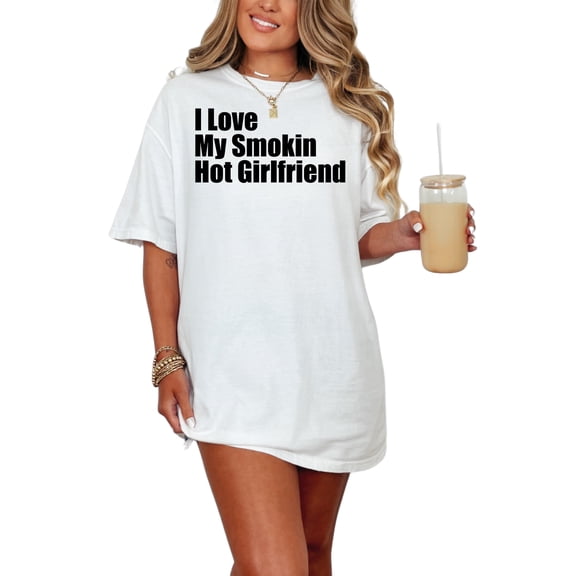 Proudly Saying I Love My Girlfriend, White Comfort Colors T-Shirt, Small