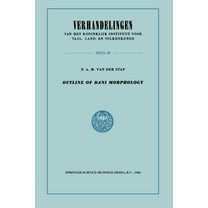 Verhandelingen Van Het Koninklijk Instit Outline of Dani Morphology, Book 48, (Paperback)