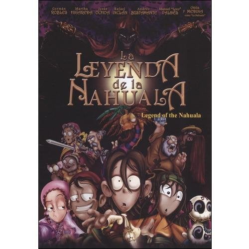 La Leyenda De La Nahuala La Leyenda De La Nahuala