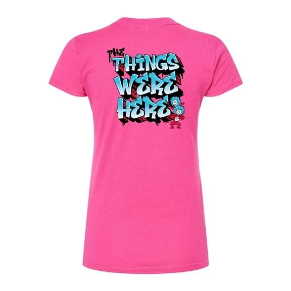 Dr. Seuss - Things Were Here - Juniors Fitted Short Sleeve Graphic T-Shirt