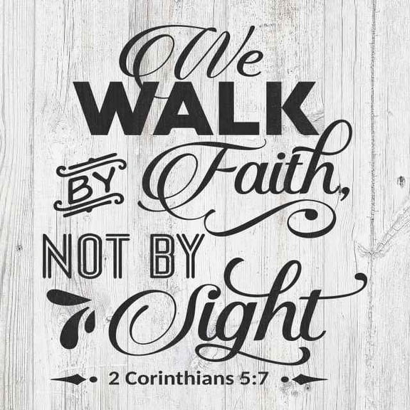 Walk by Faith, not by Sight Rustic Looking Scripture Wood Sign Wall Décor Gift 12 x 12 Wood Sign B3-12120062033