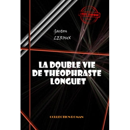 Teds Double Vibe - La double vie de Théophraste Longuet - eBook