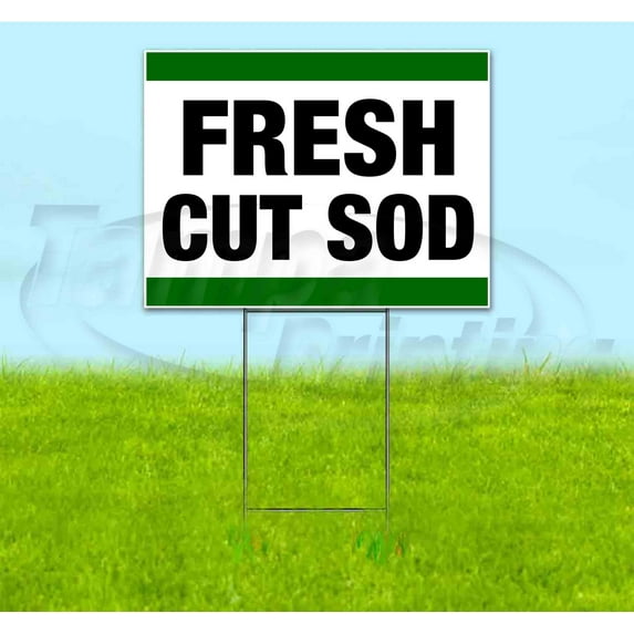 Fresh Cut Sod (18" x 24") Yard Sign, Includes Metal Step Stake