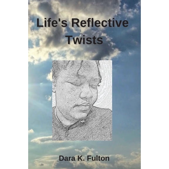 Life's Reflective Twists, (Paperback)