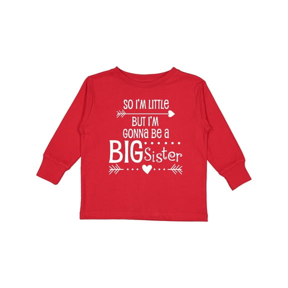 Inktastic So I'm Little, but I'm Gonna Be a Big Sister Girls Long Sleeve Toddler T-Shirt