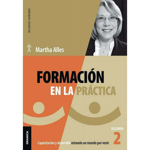 Formación En La Práctica: Volumen 2 (Paperback) by Martha Alles