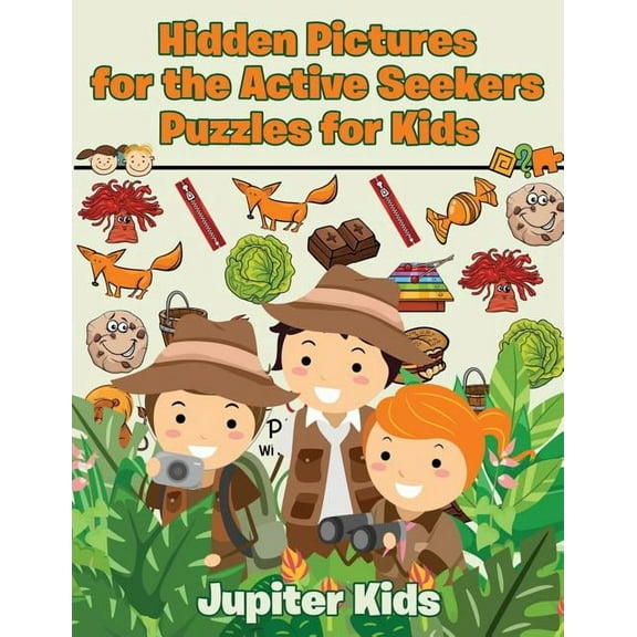 Hidden Pictures for the Active Seekers: Puzzles for Kids (Paperback)
