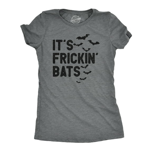 Womens Its Frickin Bats T Shirt Funny Halloween Spooky Season Bat Lovers Tee for Ladies Womens Graphic Tees