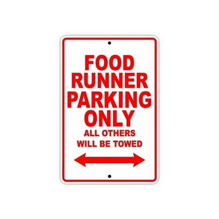 Food Runner Parking Only Gift Decor Novelty Garage Metal Aluminum 8