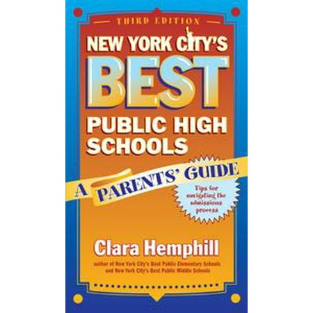 New York City's Best Public High Schools - eBook (Best Schools In York)