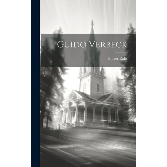 Guido Verbeck (Hardcover)
