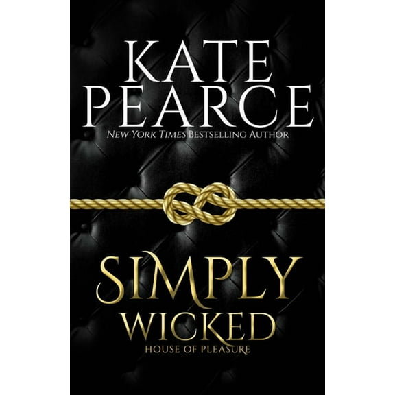 House of Pleasure Simply Wicked, Book 4, (Paperback)