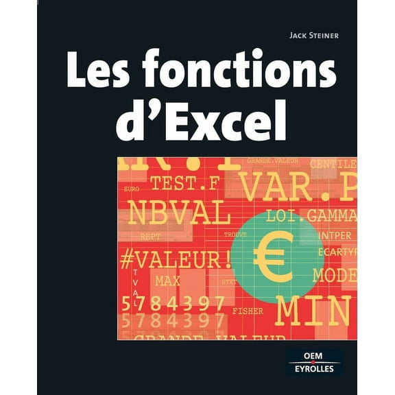 Les fonctions d'Excel, (Paperback)