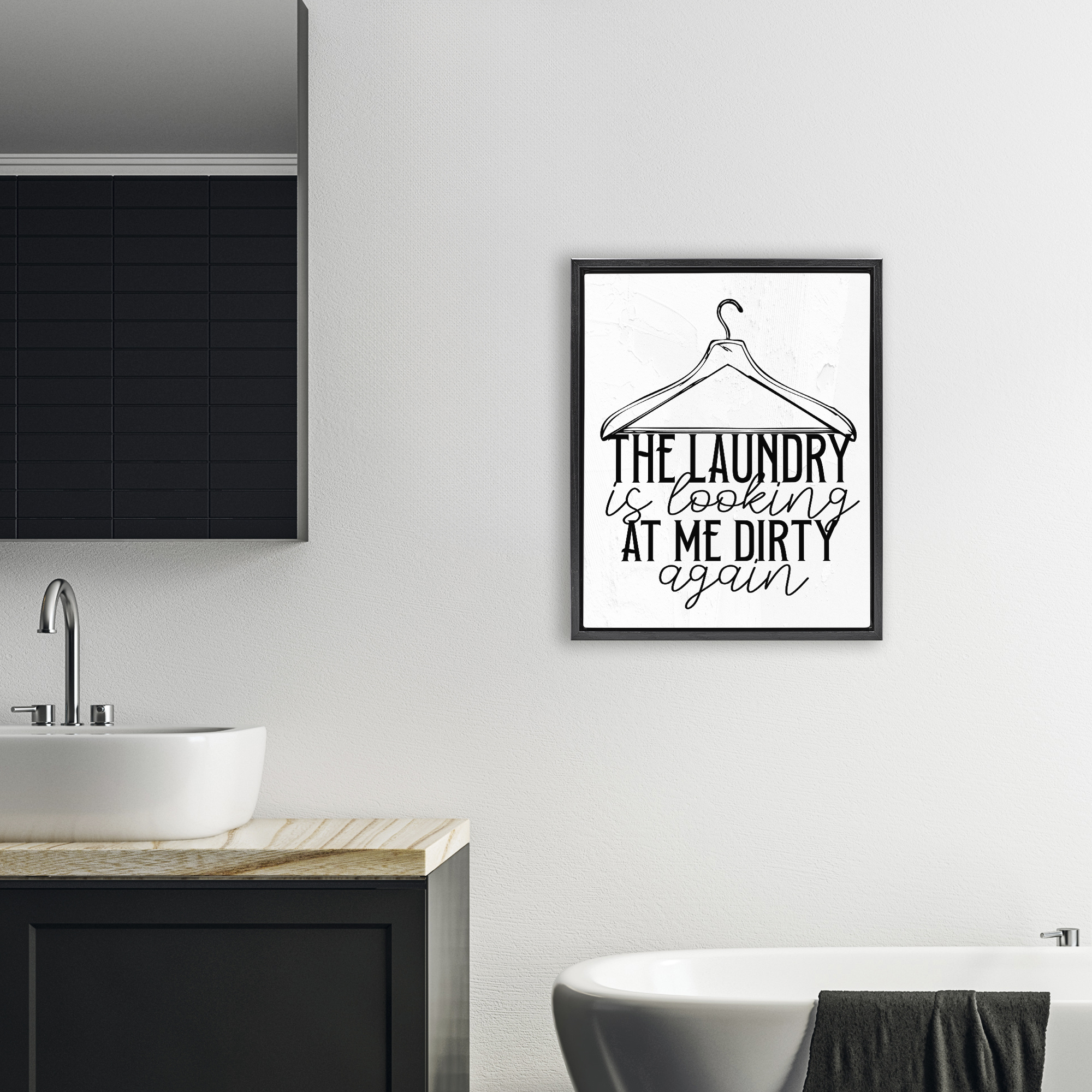 Laundry Is Looking At Me Dirty Black Framed Floater Canvas Wall Art, design by Kim Allen