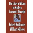 thumbnail image 1 of La Crise de la Vision dans la Pensée Économique Moderne, 1 of 3