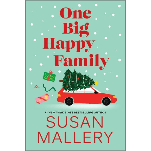 One Big Happy Family: A Novel