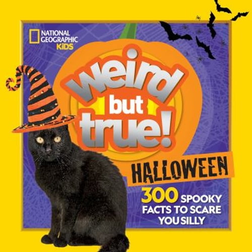 Pre-Owned Weird But True Halloween: 300 Spooky Facts to Scare You Silly (Paperback) 1426338287 9781426338281