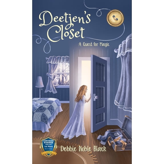 Sara and the Ghost Clothes Deetjen's Closet: A Quest for Magic, Book 1, (Hardcover)