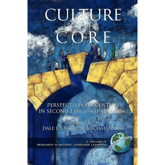 Research in Second Language Learning Culture as the Core, (Paperback)