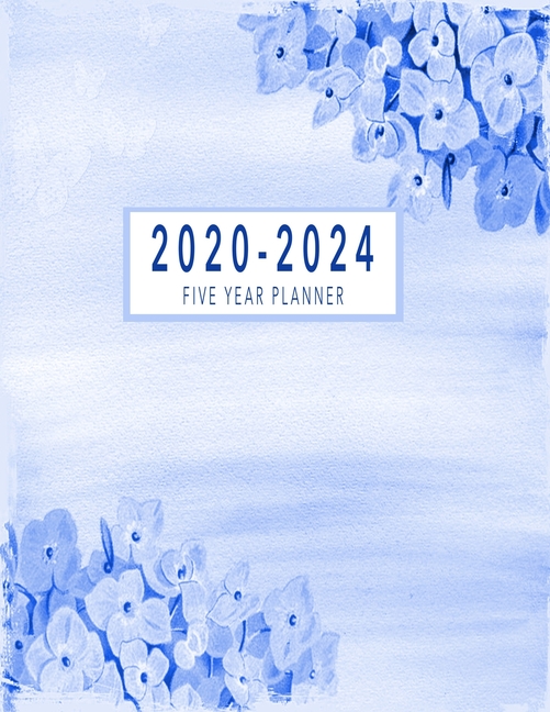 2020-2024 Five Year Planner: 2020-2024 Monthly Planner 8.5 x11 60