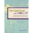 thumbnail image 1 of Pre-Owned Navigating the Land of If: Understanding Infertility and Exploring Your Options (Paperback) 1580052622 9781580052627, 1 of 1