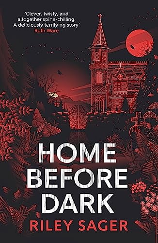 Pre-Owned Home Before Dark: 'Clever, twisty, spine-chilling' Ruth Ware, 9781529358230, 152935823X, Paperback, International Edition edition