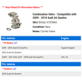 thumbnail image 2 of Combination Valve - Compatible with 2009 - 2018 Audi A6 Quattro 2010 2011 2012 2013 2014 2015 2016 2017, 2 of 2